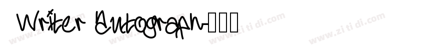  Writer Autograph字体转换